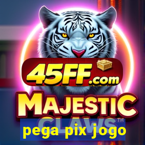 pega pix jogo